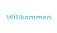 Willkommen